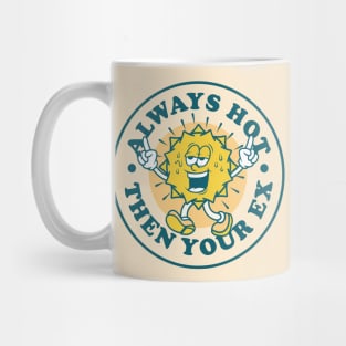 stay hot Mug